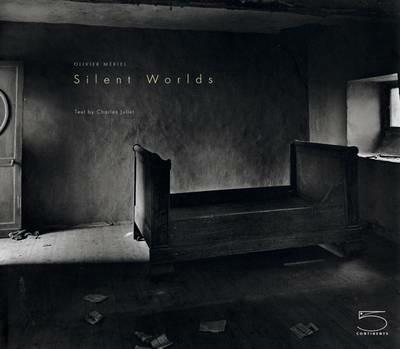 Silent worlds. Ediz. illustrata - Olivier Mériel,Charles Juliet - copertina