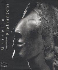 Marcello Pietrantoni. L'eterno ritorno. Ediz. illustrata - copertina