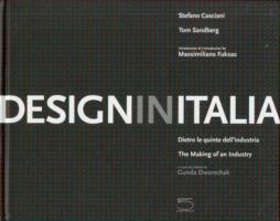 Design in Italia. Dietro le quinte dell'industria. Ediz. italiana e inglese - Stefano Casciani,Tom Sandberg - copertina