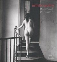 Émile Savitry. Un photographe de Montparnasse-Un fotógrafo de Montparnasse - copertina