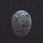 Oeufs. Ediz. a colori