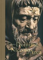 Saint Dominic by Niccolò dell'Arca. Ediz. a colori