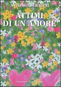 Attimi di un amore - Antonio Seracini - copertina