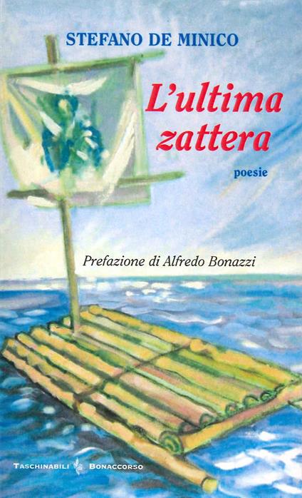 L'ultima zattera - Stefano De Minico - copertina