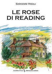 Le rose di reading - Giovanni Vidali - copertina