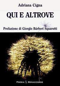 Qui e altrove - Adriana Cigna - copertina