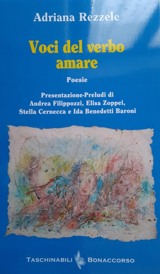 Voci del verbo amare - Adriana Rezzele - copertina