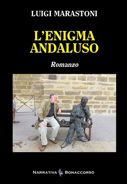 L'enigma andaluso - Luigi Marastoni - copertina