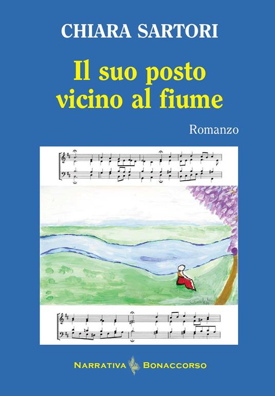 Il suo posto vicino al fiume - Chiara Sartori - copertina