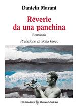Reverie da una panchina