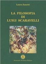 La filosofia di Luigi Scaravelli