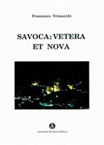 Savoca: vetera et nova