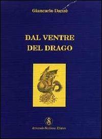 Dal ventre del drago - Giancarlo D'Anzè - copertina