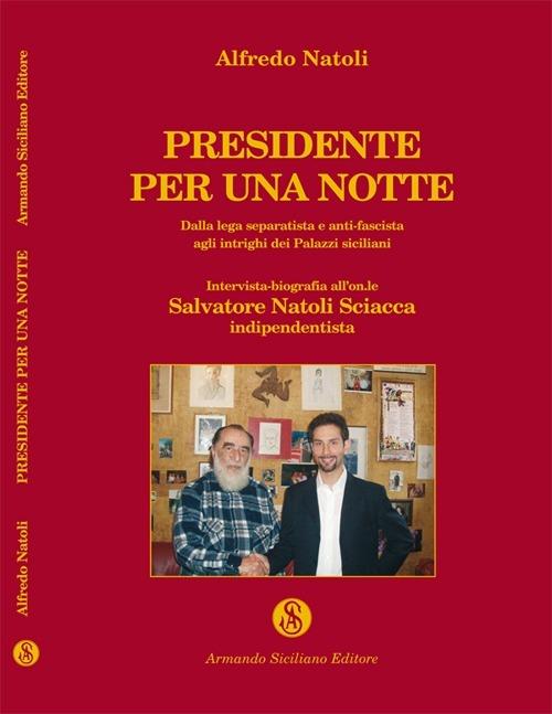 Presidente per una notte - Alfredo Natoli - copertina