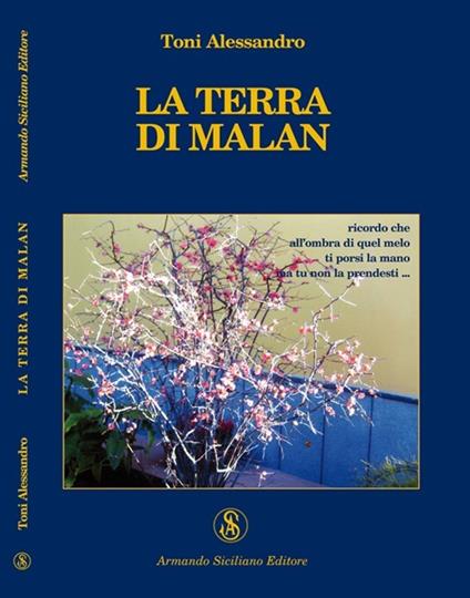 La terra di Malan - Toni Alessandro - copertina