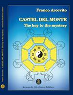 Castel del Monte. A key to the mistery