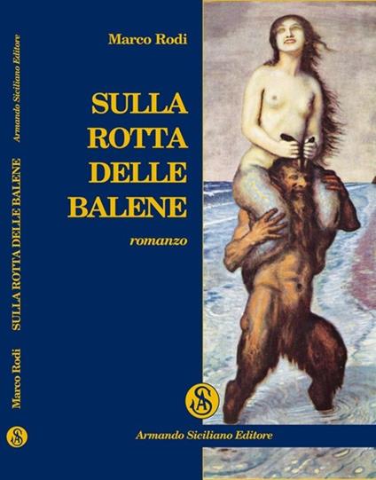 Sulla rotta delle balene - Marco Rodi - copertina