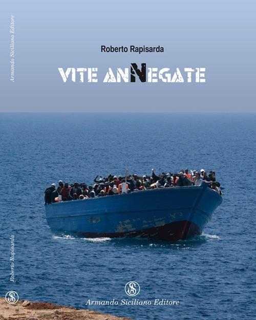 Vite anNegate - Roberto Rapisarda - copertina