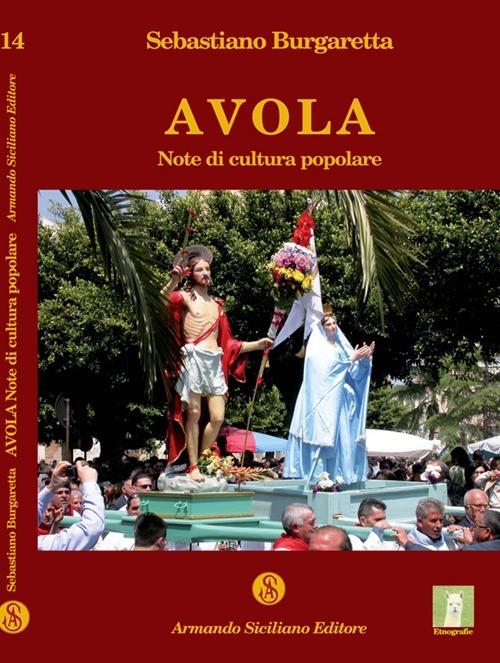 Avola. Note di cultura popolare - Sebastiano Burgaretta - copertina