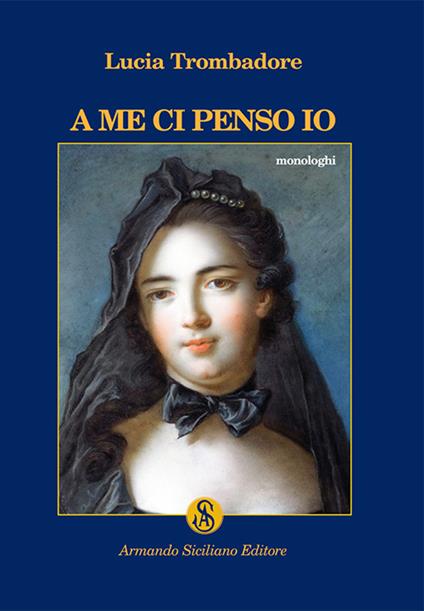 A me ci penso io - Lucia Trombadore - copertina