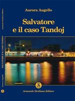 Salvatore e il caso Tandoj