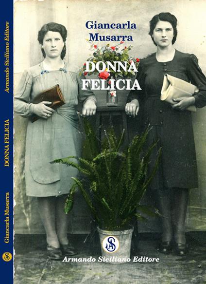Donna Felicia - Carla Musarra - copertina