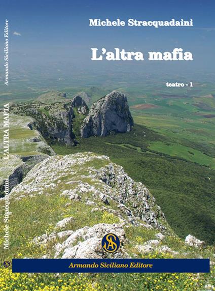 L' altra mafia - Michele Stracquadaini - copertina