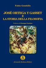 José Ortega y Gasset e la storia della filosofia