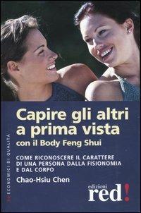 Capire gli altri a prima vista con il body feng shui - Chao-Hsiu Chen - copertina