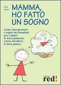 Mamma, ho fatto un sogno - Pam Spurr - 6