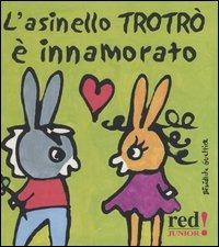 L' asinello Trotrò è innamorato - Bénédicte Guettier - copertina