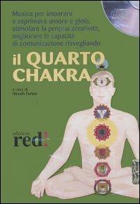 Il quarto chakra. Audiolibro. CD Audio - copertina