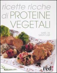 Ricette ricche di proteine vegetali - Maël de Saint-Clair - copertina