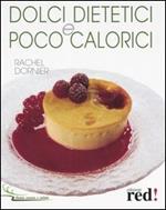 Dolci dietetici e poco calorici