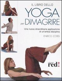 Il libro dello yoga per dimagrire - Enrico Corsi - copertina