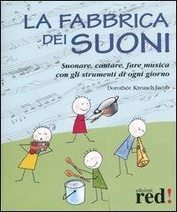 La fabbrica dei suoni - Dorothèe Kreusch Jacob - copertina