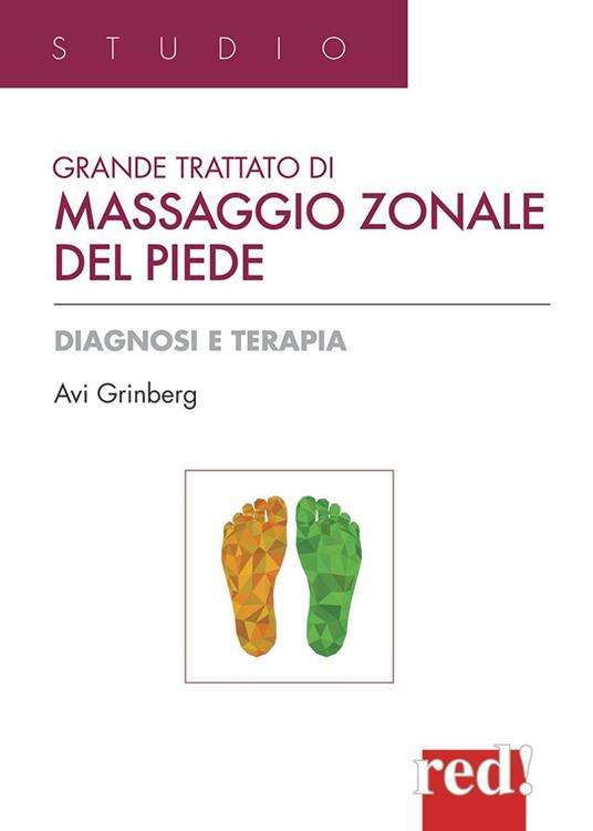 Grande trattato di massaggio zonale del piede - Avi Grinberg - copertina