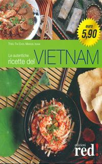 Le autentiche ricette del Vietnam