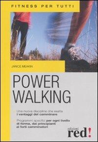 Power walking. Ediz. illustrata - Janice Meakin - copertina