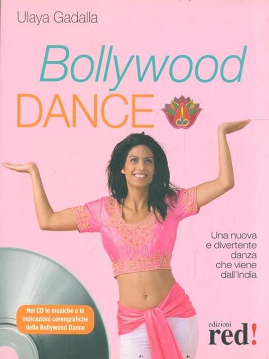 Bollywood Dance. Con CD Audio - Ulaya Gadalla - 6