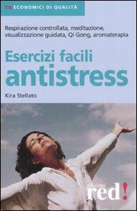 Esercizi facili antistress - Kira Stellato - copertina