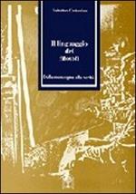 Il linguaggio dei filosofi. Dalla menzogna alla verità