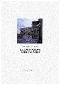 La valutazione in urbanistica. Teoria pratica, esempi esplicativi nell'impatto ambientale - Bruna Ludovici - copertina