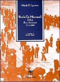 Rodolfo Morandi. L'idea, il movimento, il partito - Olindo D'Agostino - copertina
