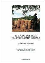 Il ciclo del mais nella economia somala