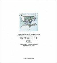 Un progetto per Scilla - Renato Molinarolo - copertina