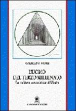 L' uomo del terzo millennio. La cultura umanistica dell'oltre