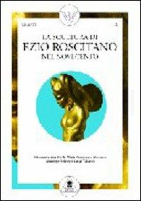 La scultura di Ezio Roscitano nel Novecento - Giovambattista Gulli - copertina