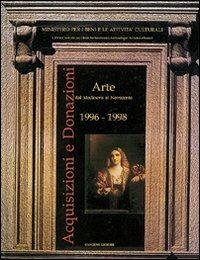 Acquisizioni e donazioni d'archeologia e arte orientale. 1996-1998 - Roberto Ciarla,Leila Nista - copertina