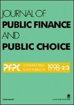 Journal of public finance and public choice. Economia delle scelte pubbliche (1998) (2-3)